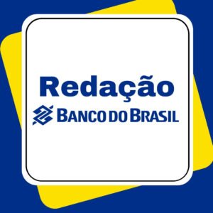 Redação para o Banco do Brasil (2025) – Júnia Andrade