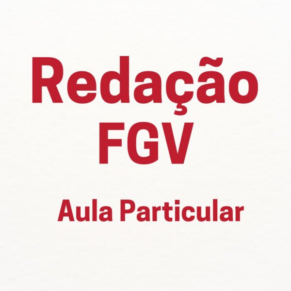 Aula Particular de Redação para o estilo FGV (Júnia Andrade)