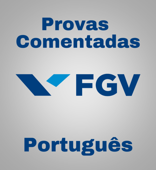 Provas Comentadas FGV 2018/2019 - Português - Júnia Andrade