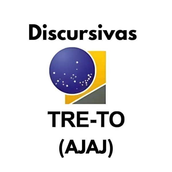 Discursivas para o TRE-TO (AJAJ) - Júnia Andrade