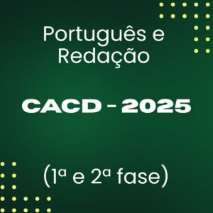 Aula particular Diplomacia (CACD - 2025) Português 1ª e 2º fases – Júnia Andrade