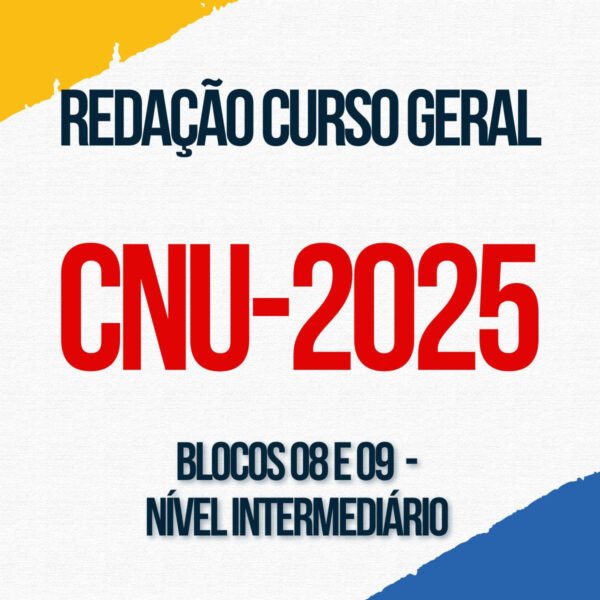 Redação para o CNU 2 (Curso Geral - Nível Intermediário) - Júnia Andrade