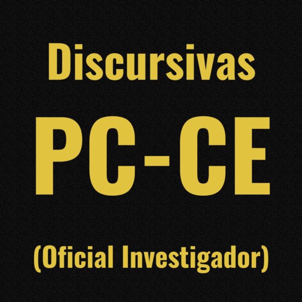 Discursivas para a PCCE (Oficial Investigador) - Júnia Andrade