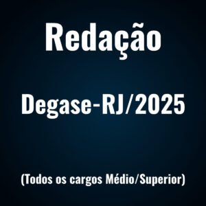 Redação para o DEGASE - Júnia Andrade