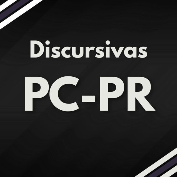 Discursivas para a PCPR (Agente de Polícia) - Júnia Andrade