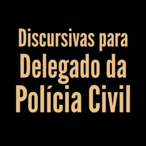 Curso Básico para Delegado de Polícia Civil - Teórico - Júnia Andrade