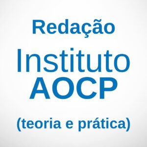 Curso de Redação para a banca AOCP - Júnia Andrade