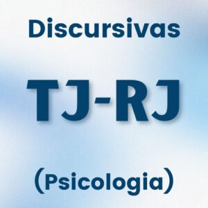 Discursivas para o TJRJ (Psicologia) - Júnia Andrade