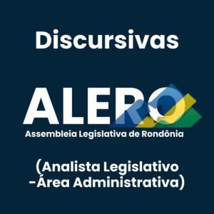 Discursivas para a ALERO Analista Legislativo (Área Administrativa) - Júnia Andrade