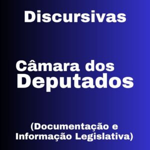 Discursivas para a Câmara dos Deputados (Documentação e Informação Legislativa) CEBRASPE – Júnia Andrade