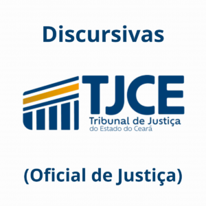 Discursivas para o TJCE (Oficial de Justiça) - Júnia Andrade