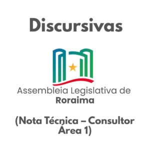 Discursivas para a ALE-RR (Nota Técnica - Consultor Área 1) - Júnia Andrade