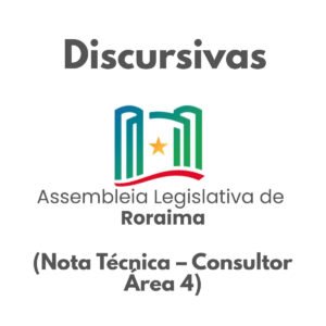 Discursivas para a ALE-RR (Nota Técnica - Consultor Área 4) Júnia Andrade