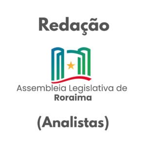 Redação para a ALE-RR (Analistas) - Júnia Andrade