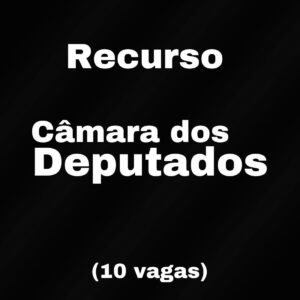 Recurso Completo para a Câmara dos Deputados (Analistas) - Júnia Andrade