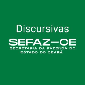 Discursivas para a Sefaz-CE - Júnia Andrade