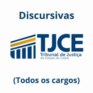 Discursivas para o TJCE (Todos os Cargos) – Júnia Andrade
