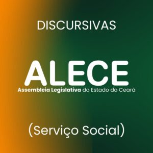 Discursivas para a ALECE (Serviço Social) – Júnia Andrade