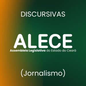 Discursivas para a ALECE (Jornalismo) - Júnia Andrade