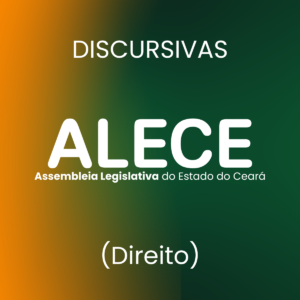 Discursivas para a ALECE (Direito) - Júnia Andrade
