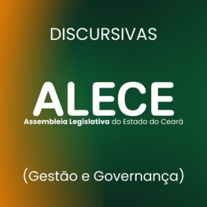 Discursivas para a ALECE (Gestão e Governança) - Júnia Andrade