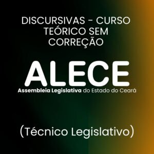 Redação para a ALECE (Técnico Legislativo) Sem Correção - Júnia Andrade