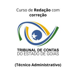 Discursivas para o TCE-GO (Técnico Administrativo) – Júnia Andrade (com prática individual)