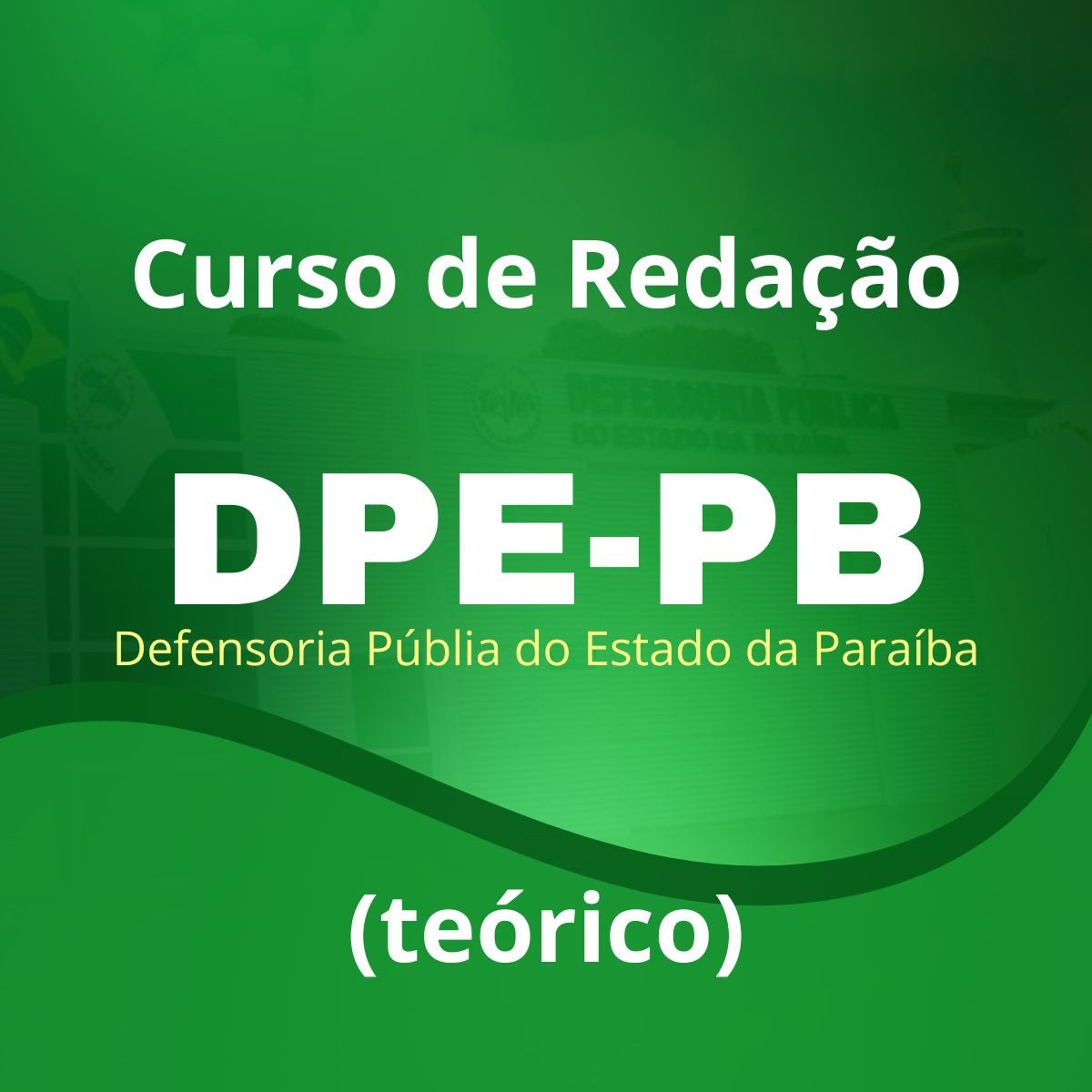 Redação para a DPE-PB - 2026 (Teórico) - Júnia Andrade