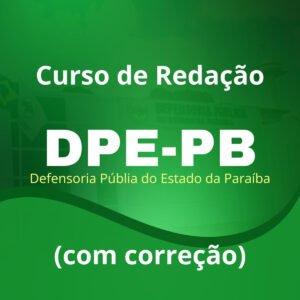 Redação para a DPE-PB - 2026 (Com Correção) – Júnia Andrade