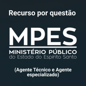 Recurso Completo para o MPE-ES (Agente Técnico e Agente especializado) - Júnia Andrade