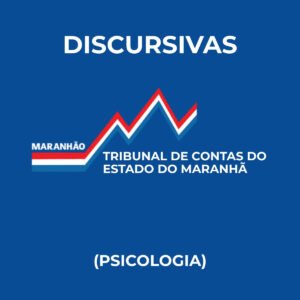 Discursivas para o TCE-MA (Psicologia) - Júnia Andrade