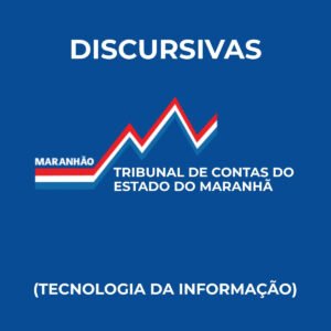 Discursivas para o TCE-MA (Tecnologia da Informação) - Júnia Andrade