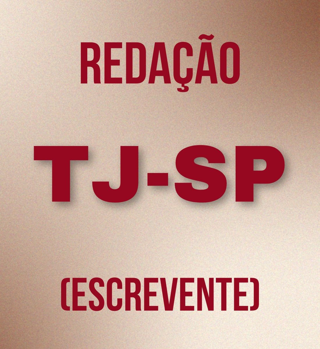 Redação para o TJSP (Escrevente) - Júnia Andrade